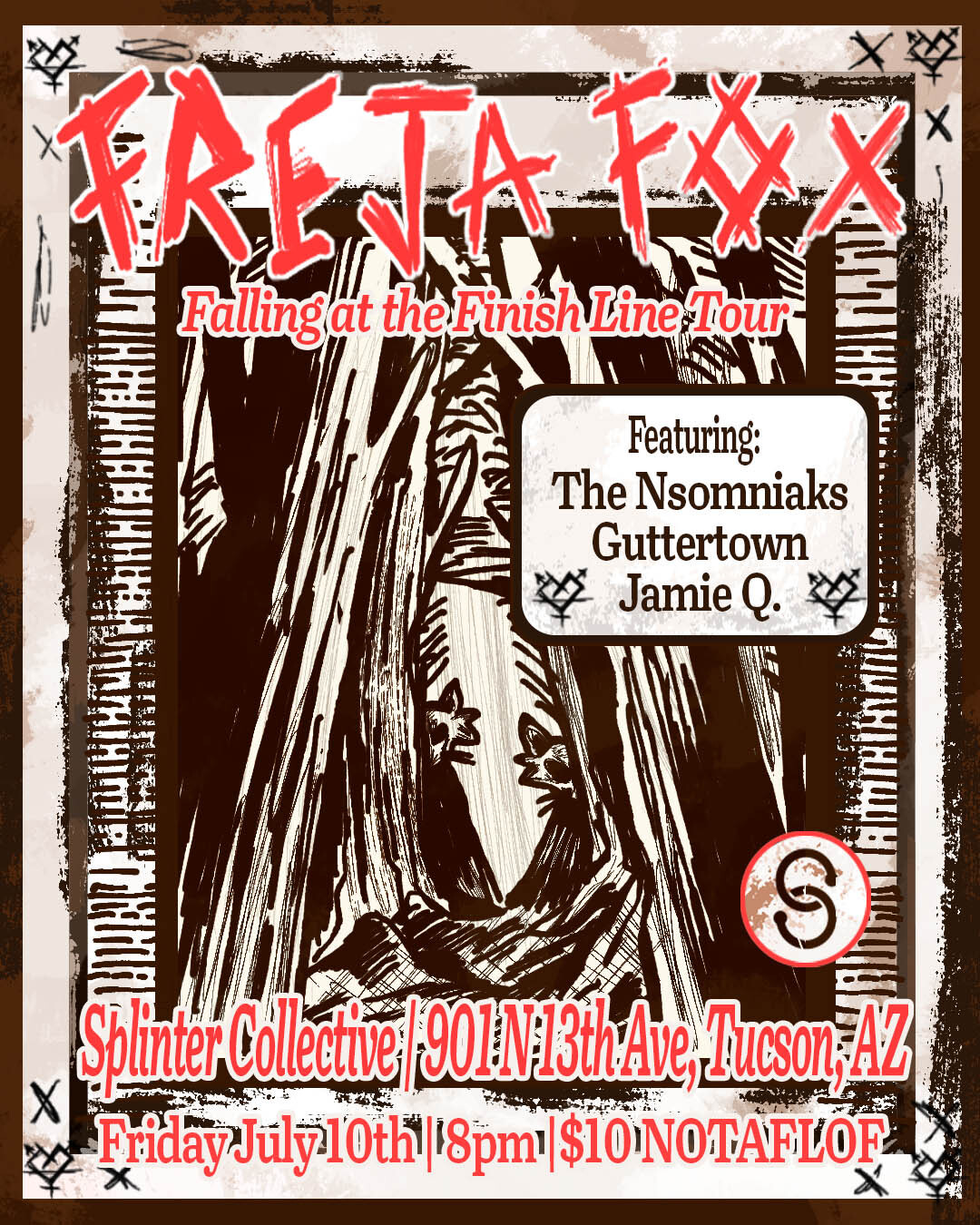 Freja Fox, Falling at the finish line tour, Featuring: The Nsomniaks, Guttertown, Jamie Q., at Splitner Collective 901 N 13th Ave, Tucson AZ, Friday July 10th, 8pm, $10 NOTAFLOF